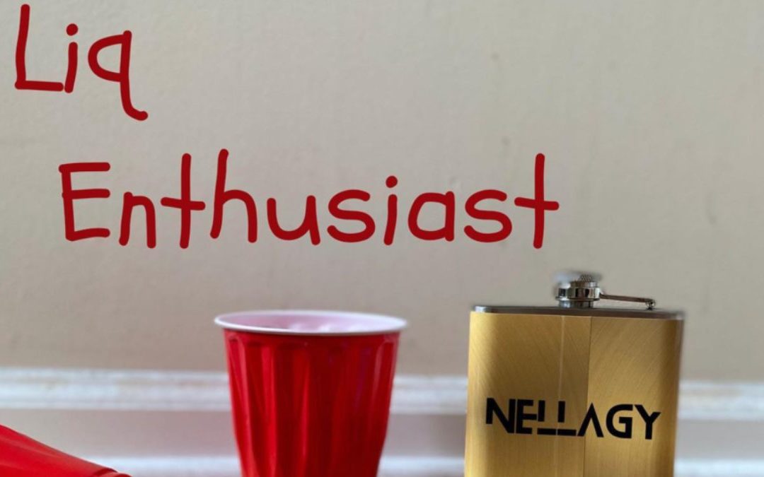 Nellagy’s New Feel-Good Anthem, “Liq Enthusiast” Is Streaming Now on All Platforms!