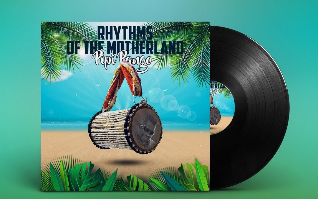 Get a Taste of That African Utopia as Multifaceted Music Star Pipi Pango Delivers a Timeless Masterpiece Dubbed “Rhythms of the Motherland”