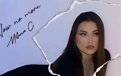Milena C’s Enchanting Vocals Shine in Her Stunning New Single “Now No More,” Your New Anthem for Letting Go.