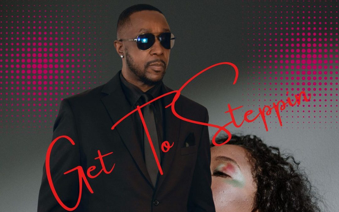 Southern Soul and Blues Music Charmer Will Ready Is Set to Release His New Uptempo and Catchy Jam “Get to Steppin”