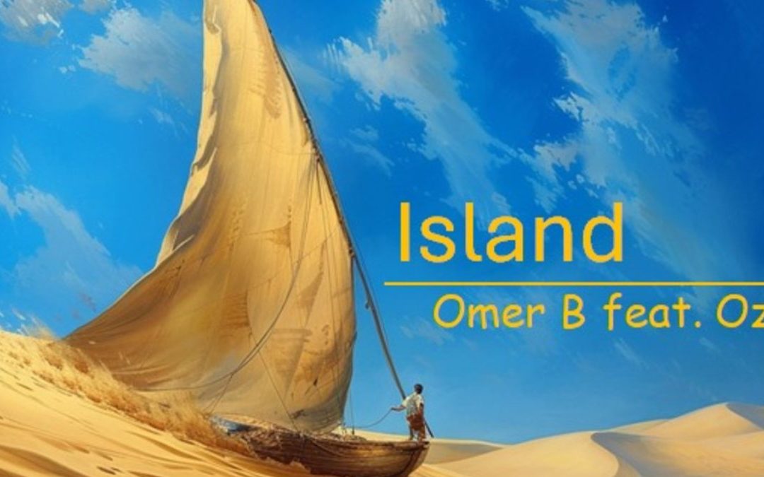 Taking a slight departure from his usual style, Omer B offers a cathartic listening experience with his new jam “Island (No Man Is an Island)” featuring Ozzi